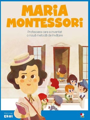 cover image of Micii eroi--Maria Montessori
